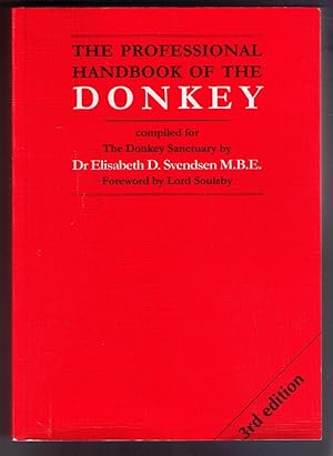 Image du vendeur pour The Professional Handbook of the Donkey -- 3rd Edition mis en vente par CARDINAL BOOKS  ~~  ABAC/ILAB