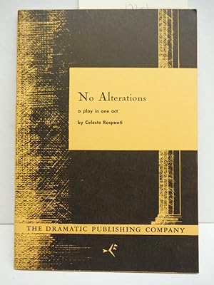 Seller image for No Alterations, a play in one act (The Dramatic Publishing Company) for sale by Imperial Books and Collectibles