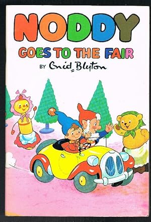 Image du vendeur pour Noddy Goes to the Fair mis en vente par Jenny Wren Books