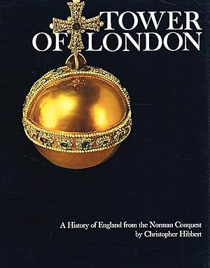 Immagine del venditore per Tower Of London : A History Of England From The Norman Conquest : Part Of The Series Wonders Of Man : venduto da Sapphire Books