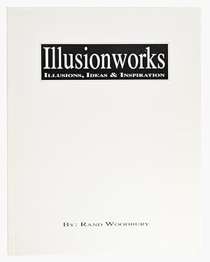 Seller image for Illusionworks: Illusions, Ideas & Inspiration for sale by Quicker than the Eye