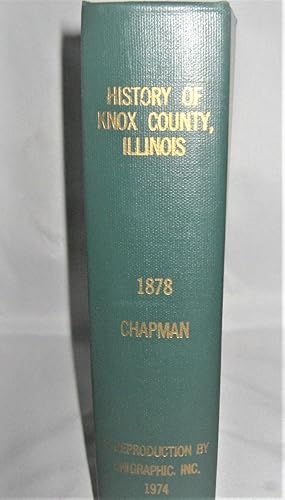 Imagen del vendedor de History of Knox County, Illinois a la venta por Books About the South