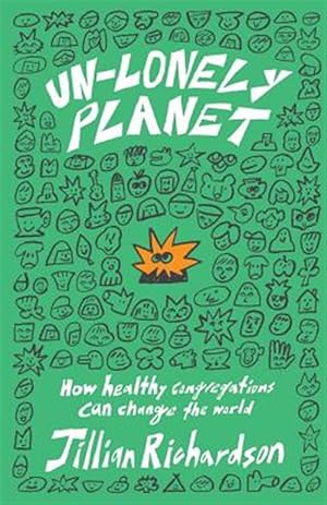 Imagen del vendedor de Unlonely Planet: How Healthy Congregations Can Change the World a la venta por GreatBookPrices