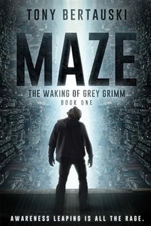 Seller image for Maze: The Waking of Grey Grimm: A Science Fiction Thriller for sale by GreatBookPrices