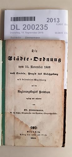 Die Städte-Ordnung vom 19. November 1808 nach Doctrin, Praxis und Gesetzgebung mit besonderer Bez...