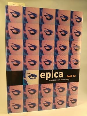 Epica. book 12. europe's best advertising. [Neubuch]