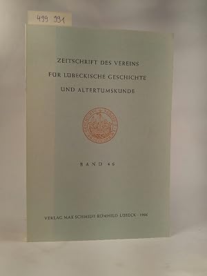 Seller image for Zeitschrift des Vereins fr Lbeckische Geschichte und Altertumskunde. Band 46. for sale by ANTIQUARIAT Franke BRUDDENBOOKS