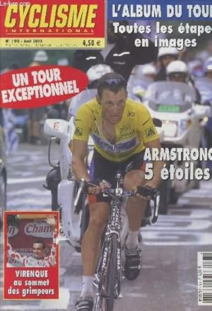 Immagine del venditore per cyclisme International n193 -L'album du Tour - Toutes les tapes en images - Un tour exceptionnel - Armstrong 5 toiles - Virenque au sommet des grimpeurs venduto da Le-Livre