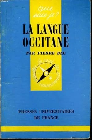 Image du vendeur pour Que sais-je? N 1059 La langue occitane mis en vente par Le-Livre