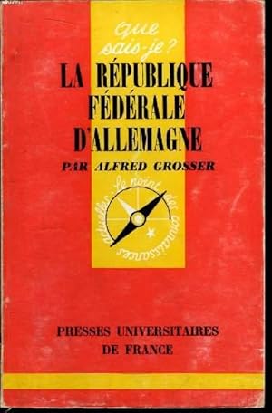 Image du vendeur pour Que sais-je? N 1069 La Rpublique Fdrale d'Allemagne mis en vente par Le-Livre