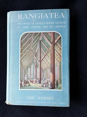 Rangiatea : the story of the Otaki church, its first pastor and its people