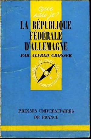 Image du vendeur pour Que sais-je? N 1069 La Rpublique Fdrale d'Allemagne mis en vente par Le-Livre