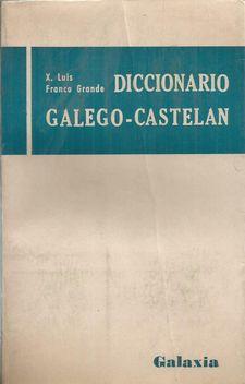 Imagen del vendedor de DICCIONARIO GALEGO-CASTELAN a la venta por Palabras & Cosas