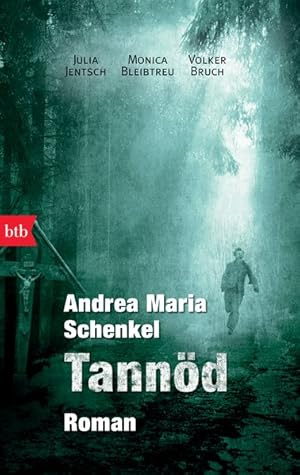 Tannöd: Roman