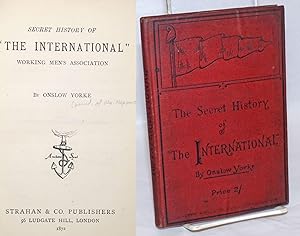 Image du vendeur pour Secret History of "The International" Working Men's Association mis en vente par Bolerium Books Inc.