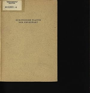 Seller image for Europische Plastik der Gegenwart for sale by Antiquariat Bookfarm