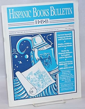 Imagen del vendedor de Hispanic Books Bulletin: the voice of Hispanic Books Distributors, Inc.; vol. 3, #4 a la venta por Bolerium Books Inc.