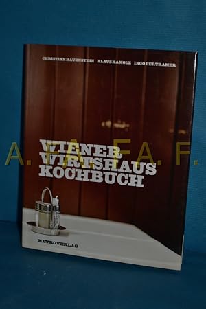 Bild des Verkufers fr Wiener Wirtshaus-Kochbuch Christian Hauenstein , Klaus Kamolz , Ingo Pertramer zum Verkauf von Antiquarische Fundgrube e.U.