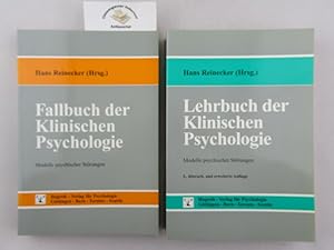 Fallbuch der klinischen Psychologie : Modelle psychischer Störungen ; Einzelfallstudien zum Lehrb...
