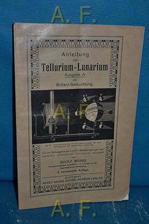 Bild des Verkufers fr Anleitung zum Tellurium-Lunarium mit Brillantbeleuchtung, Zerlegbaren Horizontarium, sowie der Einfachsten Centrifugalmschine, zum Verkauf von Antiquarische Fundgrube e.U.