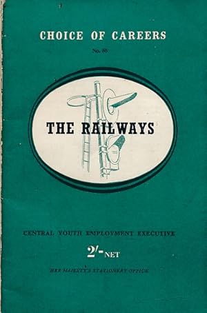 Immagine del venditore per The Railways. Choice of Careers No 88 venduto da Barter Books Ltd