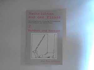 Bild des Verkufers fr Mundart und Protest (Nachrichten aus dem Elsass, Band 2) zum Verkauf von ANTIQUARIAT FRDEBUCH Inh.Michael Simon