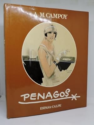 PENAGOS 1889-1954. Aproximación al Creador más Significativo de su Tiempo