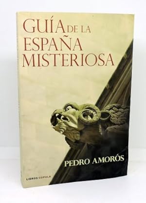 GUÍA DE LA ESPAÑA MISTERIOSA