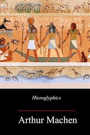 Imagen del vendedor de Hieroglyphic a la venta por GreatBookPrices