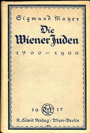 Die Wiener Juden 1700-1900