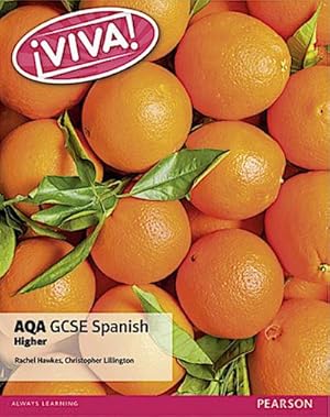 Image du vendeur pour Viva! AQA GCSE Spanish Higher Student Book mis en vente par BuchWeltWeit Ludwig Meier e.K.