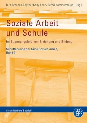 Seller image for Soziale Arbeit und Schule for sale by BuchWeltWeit Ludwig Meier e.K.