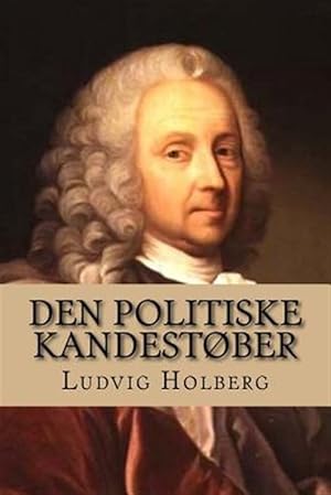 Imagen del vendedor de Den Politiske Kandestober -Language: danish a la venta por GreatBookPrices