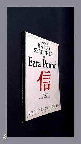 Seller image for Certain radio speeches of Ezra Pound for sale by Von Meyenfeldt, Slaats & Sons