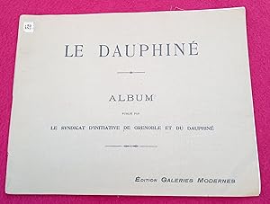 Image du vendeur pour LE DAUPHINE - ALBUM - mis en vente par LE BOUQUINISTE