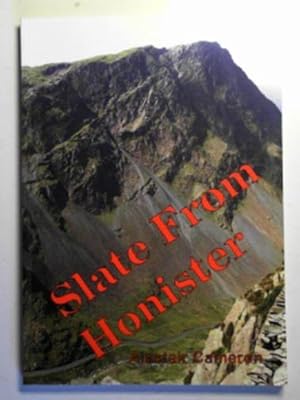 Imagen del vendedor de Slate from Honister: a history and description of the slate industry at Honister a la venta por Cotswold Internet Books