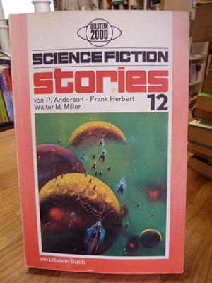 Image du vendeur pour Science Fiction Stories 12, aus dem Amerikanischen von Birgit Re-Bohusch und Walter Spiegl, mis en vente par Antiquariat Orban & Streu GbR