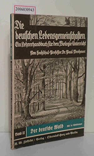 Imagen del vendedor de Die deutschen Lebensgemeinschaften. Ein Lehrer-Handbuch fr den Biologieunterricht. a la venta por Gabis Bcherlager
