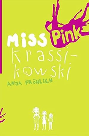 Seller image for Miss Krassikowski for sale by Gabis Bcherlager