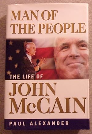 Seller image for Man of the People: The Life of John McCain for sale by Book Nook