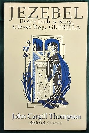 Imagen del vendedor de Jezebel Every Inch A King, Clever Boy, GUERILLA a la venta por Shore Books