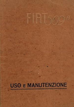 Fiat 509. Uso e manutenzione.