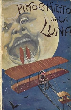 Bild des Verkufers fr Pinocchietto dalla Luna. zum Verkauf von Libreria Piani