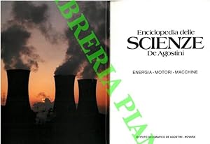 Energia - Motori - Macchine. Enciclopedia delle scienze.