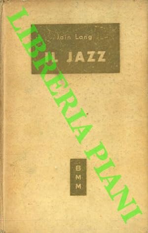 Il jazz. A cura di Roberto Leydi.