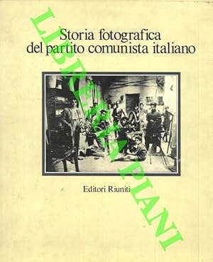 Storia fotografica del partito comunista italiano.