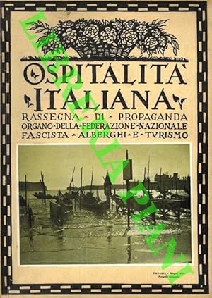 Ospitalità Italiana. Rassegna bimestrale di propaganda turistica.