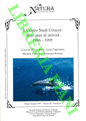Seller image for Il Centro Studi Cetacei: dieci anni di attivit 1986-1995. for sale by Libreria Piani