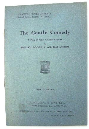 Immagine del venditore per The Gentle Comedy: A Play in One Act for Women venduto da PsychoBabel & Skoob Books