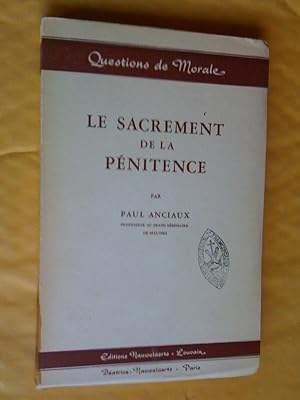 Seller image for Le Sacrement de la pnitence for sale by Claudine Bouvier